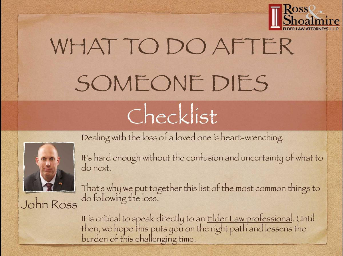 What to Do After Someone Dies | Ross & Shoalmire, P.L.L.C.